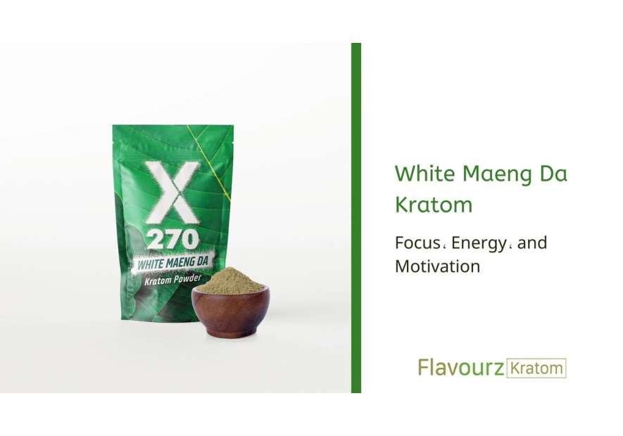 White Maeng Da Kratom: Focus, Energy, and Motivation