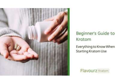 Beginner's Guide to Kratom: Everything to Know When Starting Kratom Use