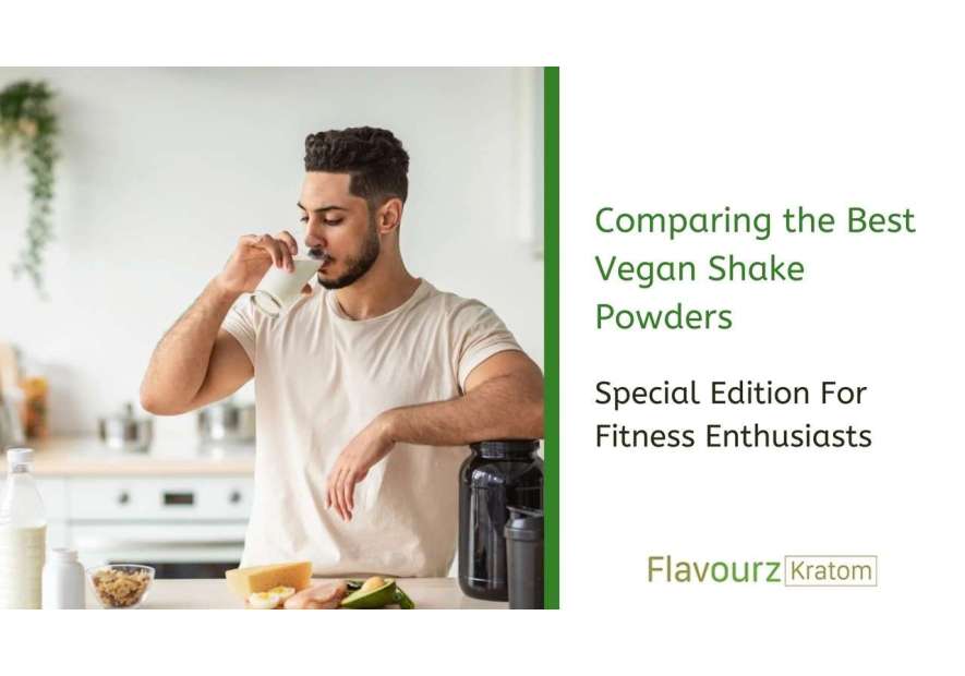 Comparing the Best Vegan Shake Powders for Fitness Enthusiasts