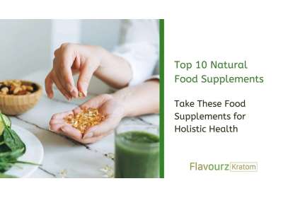 Top 10 Natural Food Supplements for Holistic Health