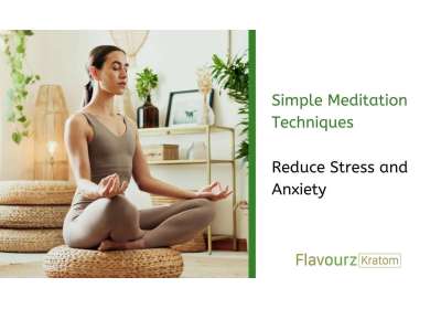 Simple Meditation Techniques to Reduce Stress and Anxiety