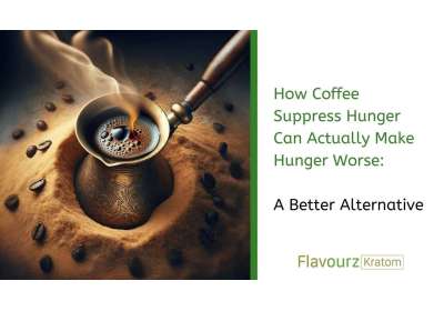 How Coffee Suppress Hunger Can Actually Make Hunger Worse: A Better Alternative