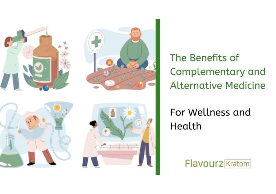 The Benefits of Complementary and Alternative Medicine for Wellness