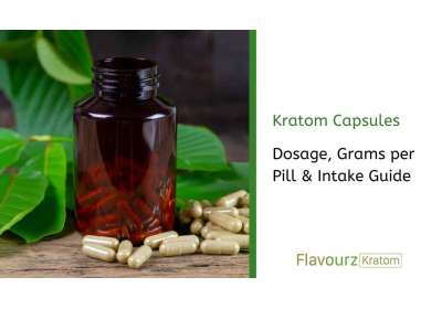 Kratom Capsules: Dosage, Grams per Pill & Intake Guide