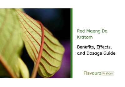 Red Maeng Da - Benefits, Effects, and Dosage Guide