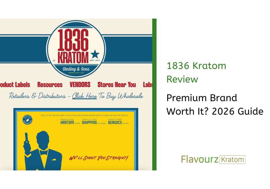 1836 Kratom Review: Texas Premium Brand Worth It? 2026 Guide