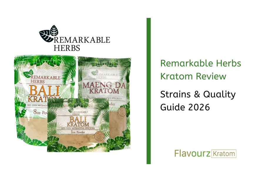Remarkable Herbs Kratom Review: Strains & Quality Guide 2026