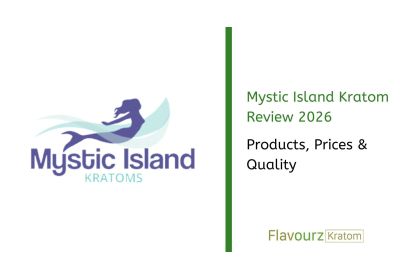 Mystic Island Kratom Review 2026: Products, Prices & Quality