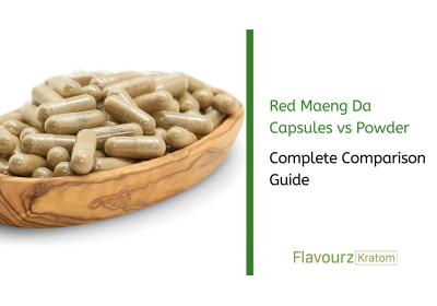 Red Maeng Da Capsules vs Powder: Complete Comparison Guide