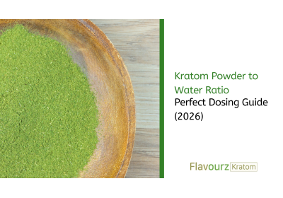 Kratom Powder to Water Ratio: Perfect Dosing Guide (2026)