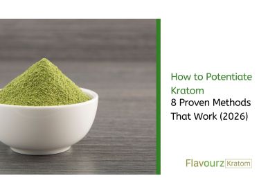 How to Potentiate Kratom: 8 Proven Methods That Work (2026)
