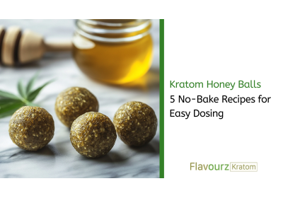 Kratom Honey Balls: 5 No-Bake Recipes for Easy Dosing