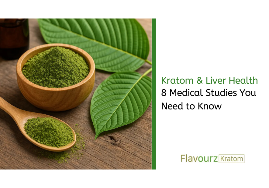 Kratom & Liver Health: 8 Medical Studies You Need to Know