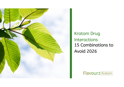 Kratom Drug Interactions: 15 Combinations to Avoid 2026