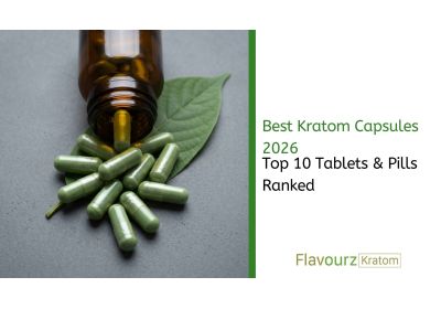 Best Kratom Capsules 2026: Top 10 Tablets & Pills Ranked