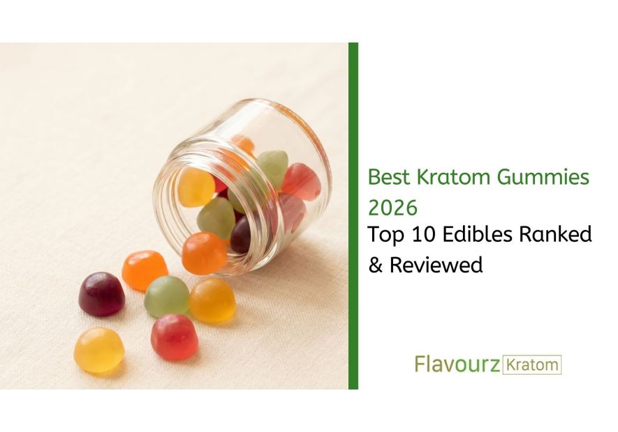 Best Kratom Gummies 2026: Top 10 Edibles Ranked & Reviewed