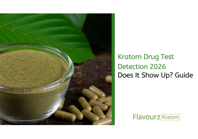 Kratom Drug Test Detection 2026: Does It Show Up? Guide