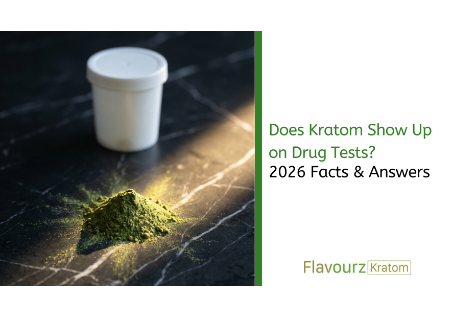 Does Kratom Show Up on Drug Tests? 2026 Facts & Answers