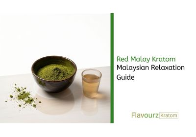 Red Malay Kratom: Malaysian Relaxation Guide
