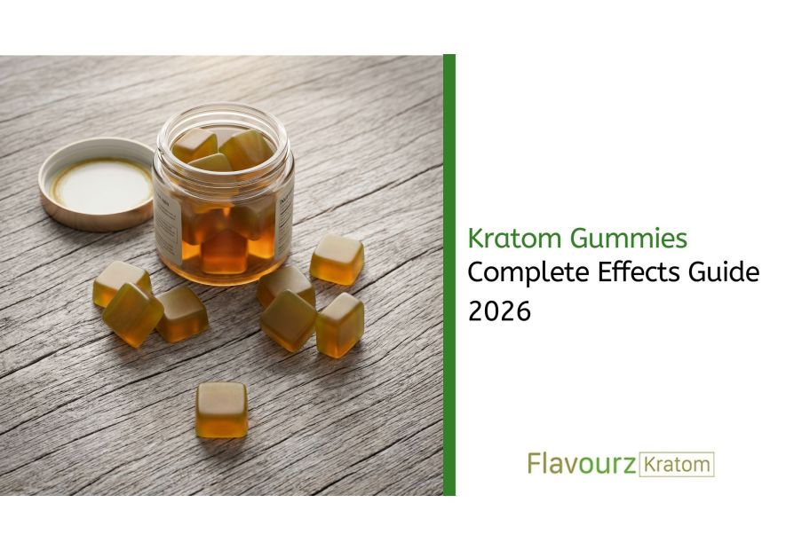 Kratom Gummies: Complete Effects Guide 2026
