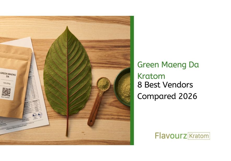 Green Maeng Da Kratom: 8 Best Vendors Compared 2026