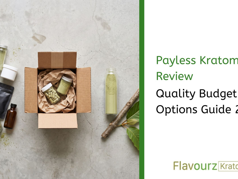 Payless Kratom Review: Quality Budget Options Guide 2026