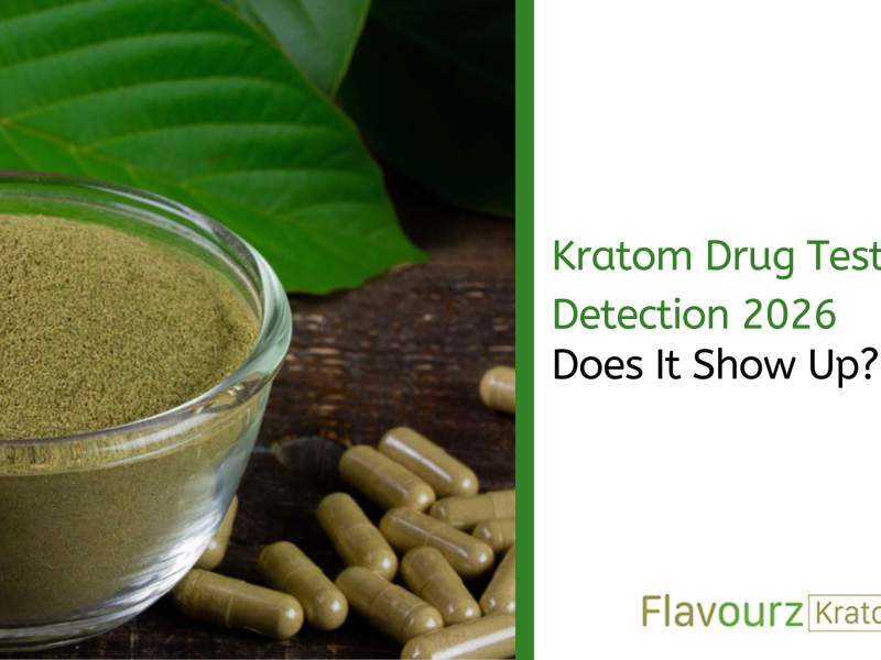 Kratom Drug Test Detection 2026: Does It Show Up? Guide