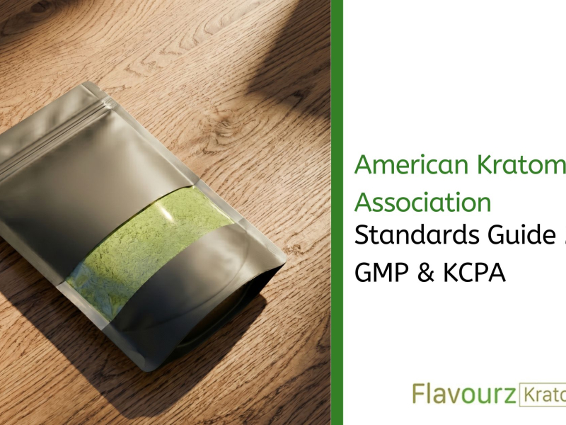 American Kratom Association Standards Guide 2026: GMP & KCPA
