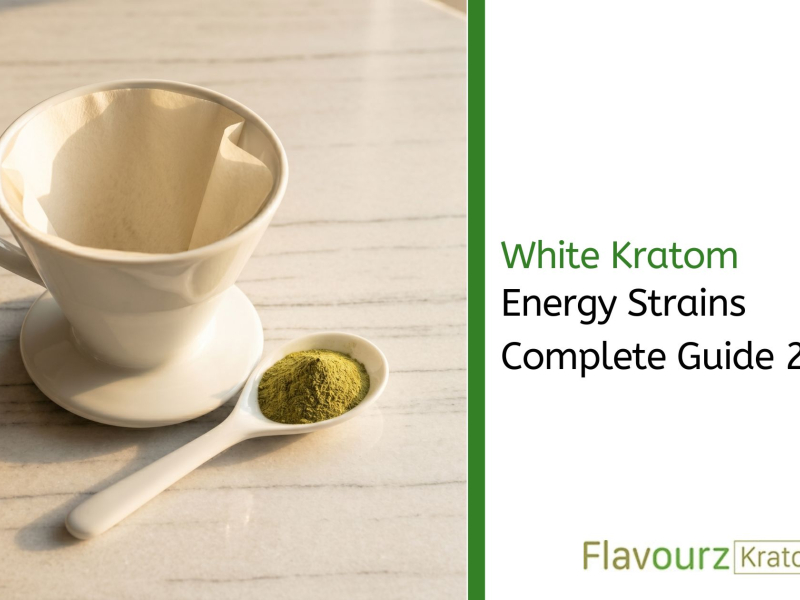 White Kratom: Energy Strains Complete Guide 2026
