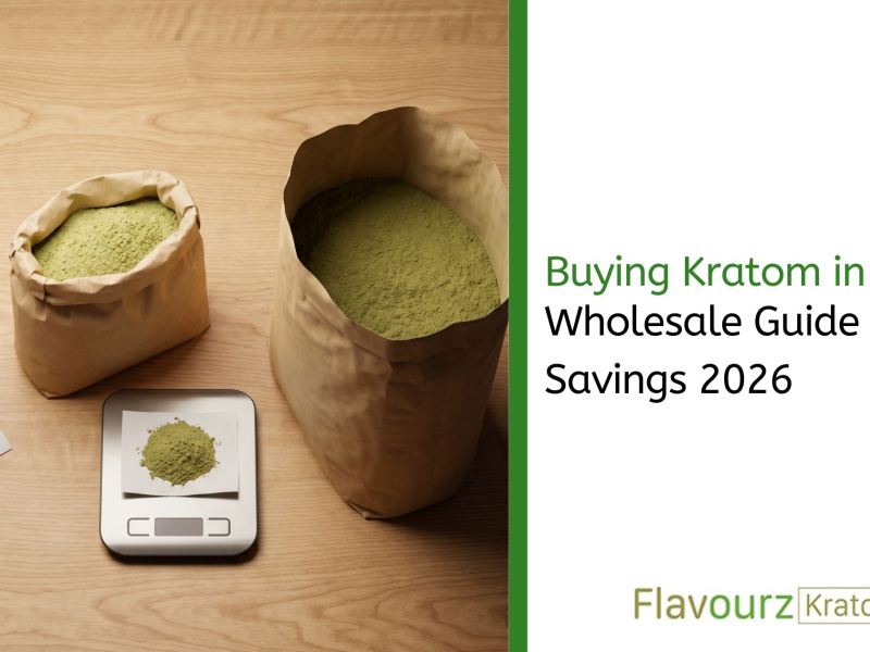 Buying Kratom in Bulk: Wholesale Guide & Savings 2026